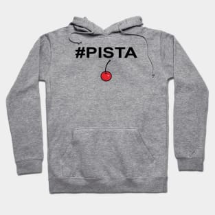 PISTA Hoodie